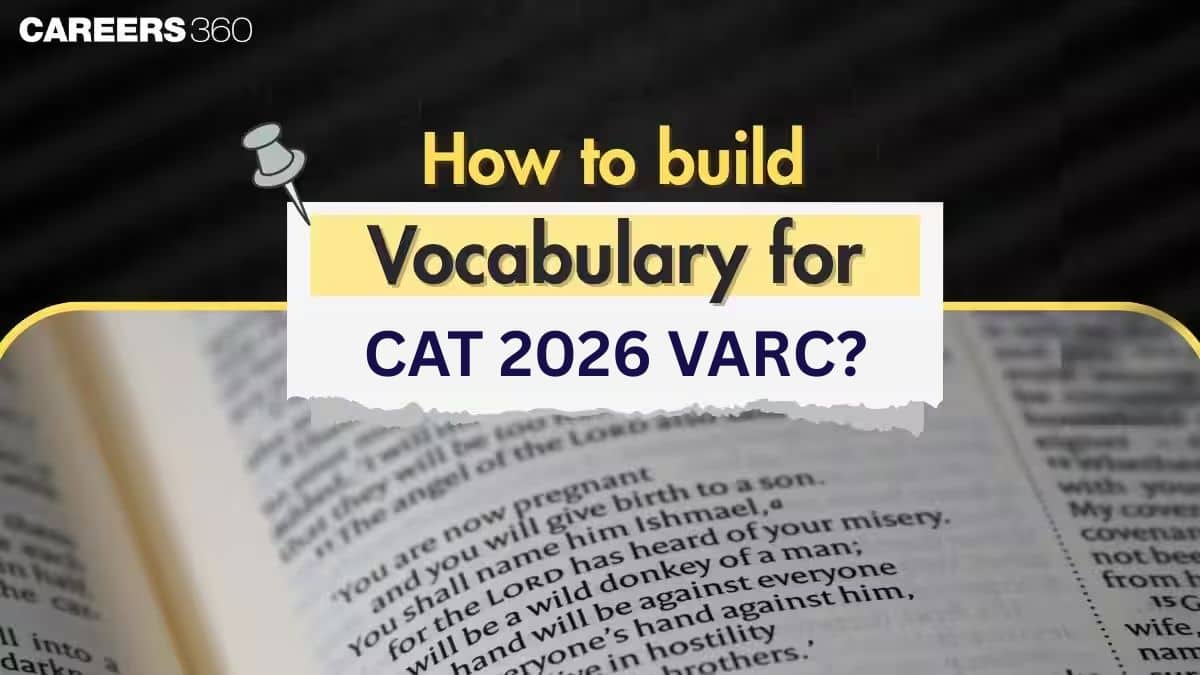 How to Build Vocabulary for CAT 2026: Smart Strategies to Improve VARC Score